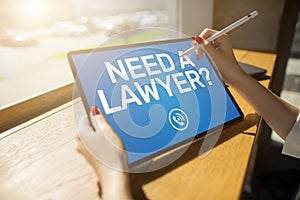 Need a lawyer. Call now message on screen. Attorney at law, Legal assistance online.