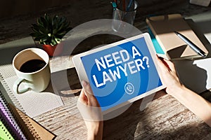 Need a lawyer. Call now message on screen. Attorney at law, Legal assistance online