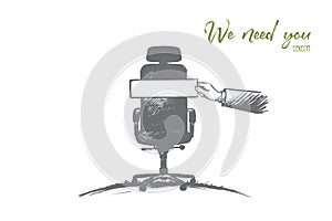 We need you concept. Hand drawn isolated vector.