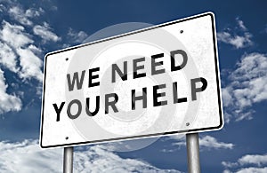 We need your help - road sign illustration photo