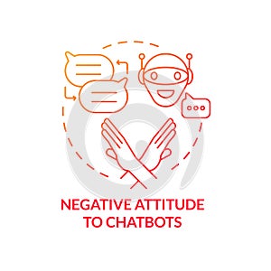 Negative attitude to chatbots red gradient concept icon