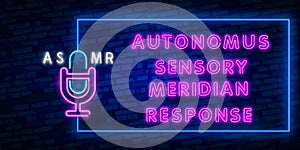 Neon Autonomous sensory meridian response, Vector realistic isolated neon sign of ASMR frame logo for template