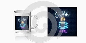 Neon coffee time print on mug mockup. Hot drink and food cafe sign on ceramic cup. Branding identity design