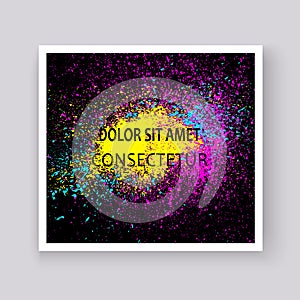 Neon colorful explosion paint splatter artistic covers design. D