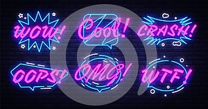 Neon comic speech bubbles set with different emotions and text Wow, Cool, Crash, Oops, Omg, Wtf. Pop Art - Neon Signs