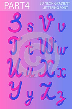 Neon 3D Typeset with Rounded Shapes. Tube Hand-Drawn Lettering. Font Set of Painted Letters. Night Glow Effect or liquid