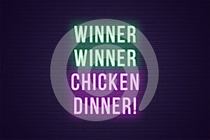 Neon gaming slogan, Winner Winner Chicken Dinner