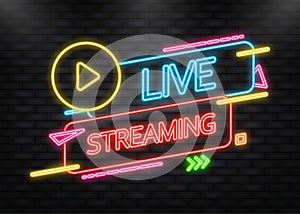 Neon Icon. Live Streaming Icon, Badge, Emblem for broadcasting or online tv stream. Vector in flat design style.