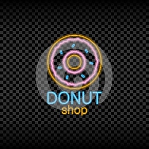 Neon light sign of donut shop. Glowing and shining bright signboard for bakery logo. Vector.