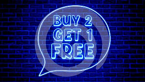 Neon light text buy 2 get 1 free in speech bubble frame border modern banner animation