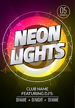 Neon lights party music poster. Electronic club deep music. Musical event disco trance sound. Night party invitation.