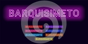 Neon name of Barquisimeto city photo