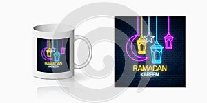 Neon ramadan islam holy month symbol for cup design. Ramadan greeting text with fanus lanterns, star and crescent design