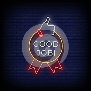 Neon Sign good job with Brick Wall Background vector