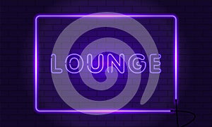 Neon sign lounge in a frame on brick wall background. Vintage electric signboard with bright neon lights. Purple light falls.