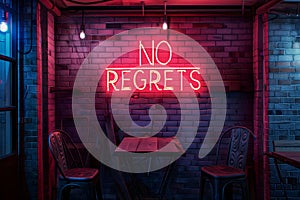 A neon sign that says NO REGRETS on a brick wall