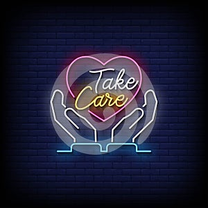 Neon Sign take care with brick wall background vector