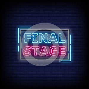 Final Stage Neon Signs Style Text Vector