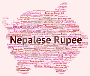 Nepalese Rupee Represents Currency Exchange And Coinage