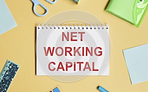 Net Working Capital text on notepad with