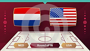 Netherlands vs usa playoff round of 16 match Football 2022. 2022 World Football championship match versus teams intro sport