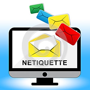 Netiquette Polite Online Behavoir Or Web Etiquette - 2d Illustration photo