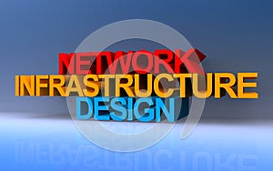network infrastructure design on blue