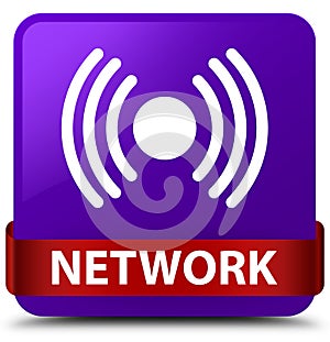 Network (signal icon) purple square button red ribbon in middle