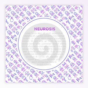 Neurosis concept with thin line icon: panic attack, headache, fatigue, insomnia, despair, phobia, mood instability, stuttering,