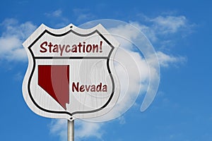 Nevada Staycation Highway Sign