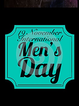 19 nevember international men day men's day