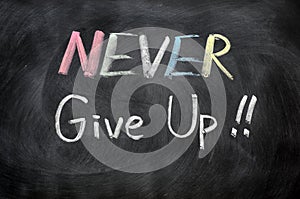 Never give up