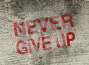 Never give up