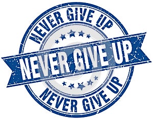 never give up stamp