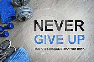 Never Give Up. You Are Stronger Than You Think. Fitness motivational quotes.