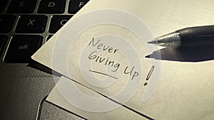 Never Giving up, Mood Booster handwritting photo