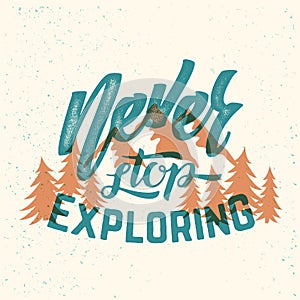 Never Stop Exploring Abstract Vector Retro