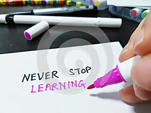 Never stop learning to be successful concept. Enrichment, upskilling and reskilling. photo
