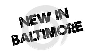 New In Baltimore rubber stamp