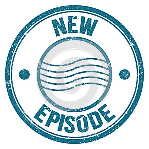 NEW EPISODE text on blue round postal stamp sign