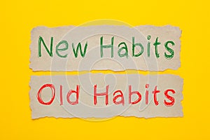 New Habits and Old Habits