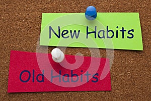 New Habits Old Habits Choice