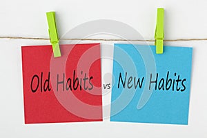 New Habits vs Old Habits Concept Words