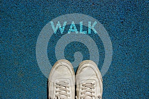 New Life Concept, Motivational Slogan with Word WALK on the ground of walk way