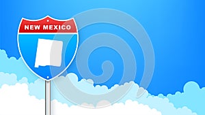 New Mexico map on road sign. Welcome to State of New Mexico. Vector illustration.