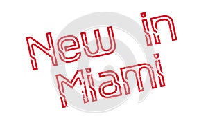 New In Miami rubber stamp