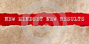 New mindset new results word written under torn paper, business concept