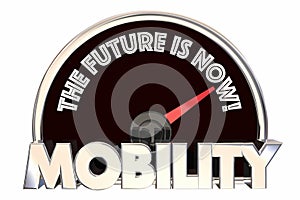 New Mobility the Future is Now Speedometer