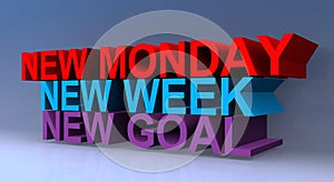 New monday new week new goal