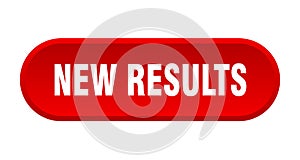 new results button. rounded sign on white background